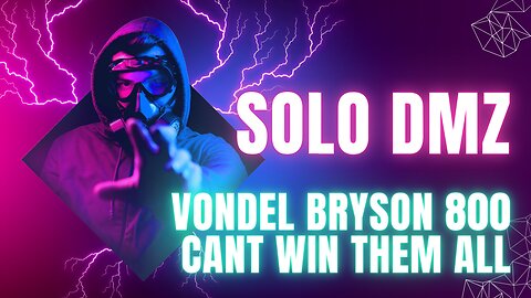 🔥 SOLO DMZ Vondel Season 06 - Can't win them all w/ regain! Bryson 800 Shotgun gameplay🔥