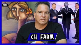 CH Faria - Carlos Henrique - Empresário e Artista Plástico - Podcast 3 Irmãos #294