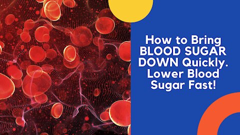 How to Lower Blood Sugar Fast