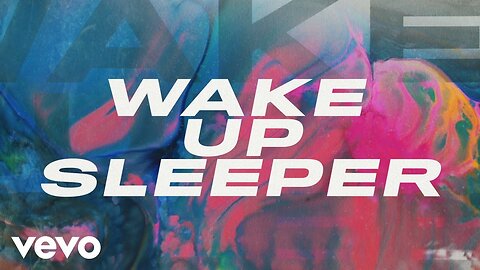 Austin French - Wake Up Sleeper (Lyric Video)