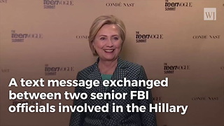 FBI Lovers' Text: 'We Text On That Phone When We Talk About Hillary Because It Can’t Be Traced'