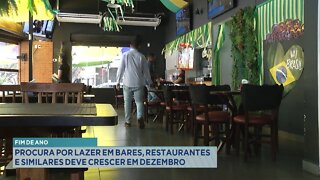 Fim de Ano: procura por lazer em bares, restaurantes e similares deve crescer em Dezembro.