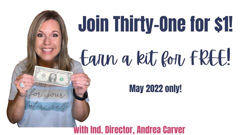 Join Thirty-One for $1 in May | Ind. Director, Andrea Carver