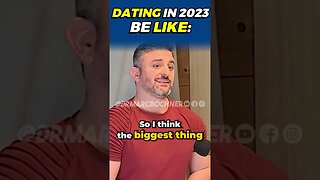 Dating in 2023 Be Like