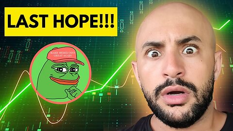 PEPE COIN: LAST HOPE!!!!!