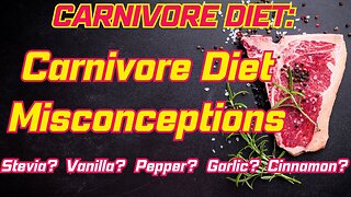Carnivore Diet: Carnivore Diet Misconceptions