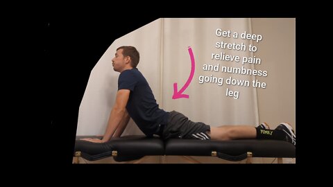 Deep back stretch to reduce numbness and tingling down the leg