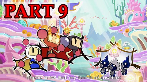 Let's Play - Super Bomberman R 2 part 9