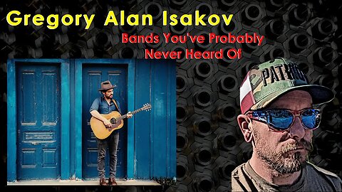 Gregory Alan Isakov - Bands You've Probably Never Heard Of
