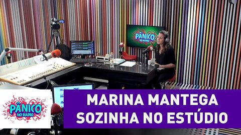 Marina Mantega é deixada sozinha no estúdio | Pânico