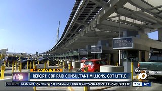 Report: CBP paid consultant millions, got little