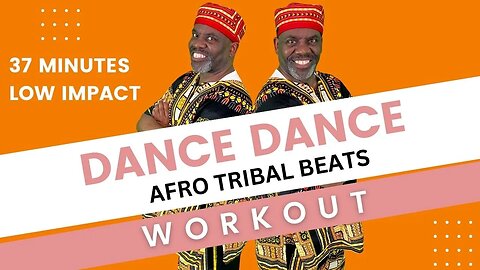 Fun Afro Caribbean Tribal Beats Low Impact Dance Party Workout | 37 Min
