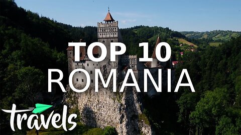 The Best Reasons to Travel to Romania on Your Next Trip