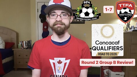 RSR6: Bahamas 1-7 Trinidad & Tobago 2026 CONCACAF World Cup Qualifying Round 2 Group B Review!