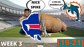 DOLPHINS VS BILLS (WEEK 3) RECAP