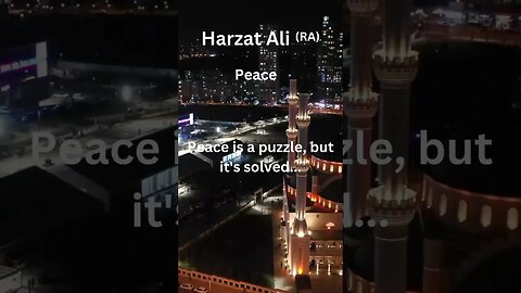 Hazrat Ali (RA) Saying About Peace #islam #islmaicshorts #peace