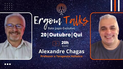 ERGOM TALKS | XAMANISMO, FITOTERAPIA E NATUROPATIA