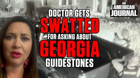 She Called For The Georgia Guidestones To Come Down - They Sent A SWAT Team To Her House