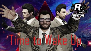 GTA 5 Machinima: Time to Wake Up