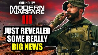 Modern Warfare 3 Just Revealed Some Really Big News...