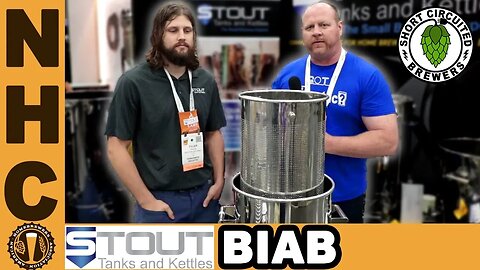 Stout Tanks and Kettles NEW BIAB kettle and basket system for Brew in a Bag #homebrewcon #scbatnhc