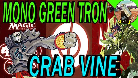 Mono Green Tron VS Jund Crab Vine｜I'm Just Glad The Crab Didn't Target Me! ｜MTGO Modern League Match