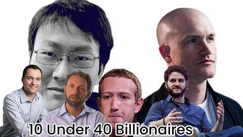 10 Under 40: Youngest Billionaires in the World