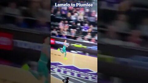 LaMelo Ball 2/3 court alley-oop to Plumlee for easy dunk ! #lameloball #charlottehornets #alleyoop
