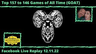 Jason and Katie's Favorite Games of All Time (157-146) - Facebook Live Replay 12.11.22