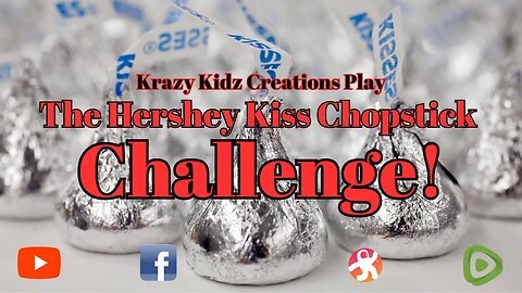 Hershey Kiss Chopstick Challenge | Krazy Kidz Creations