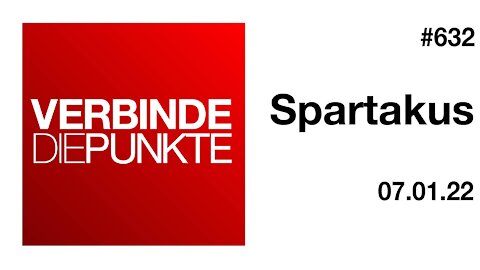 Verbinde die Punkte #632 - Spartakus (07.01.2021)