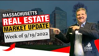 Massachusetts Real Estate Market Update for the week of 9/19/2022