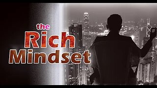 Super Rich Mindset - 5 Personality Traits All Wealthy People Have In Common