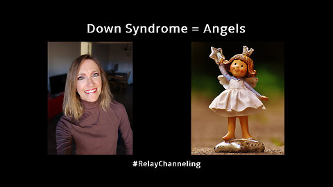Down Syndrome = Angels