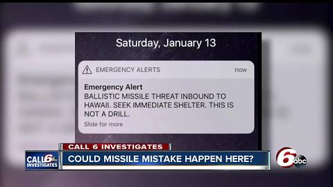 Could a missile mistake, like the one that happened in Hawaii, happen in Indiana?