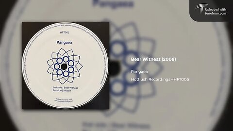 Pangaea - Bear Witness (Hotflush Recordings | HFT005) [Deep Dubstep]