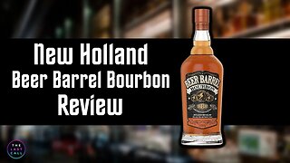 New Holland Beer Barrel Bourbon Review!