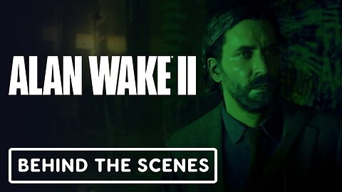 Alan Wake 2 - Official 'Fighting the Darkness' Behind-The-Scenes