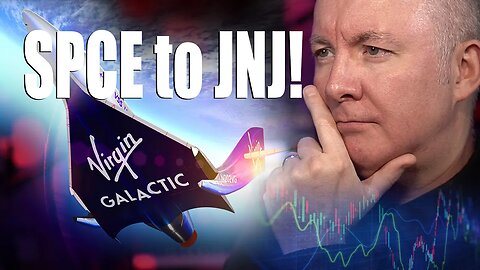 VIRGIN GALACTIC SPCE to JNJ YES! - TRADING & INVESTING - Martyn Lucas Investor @MartynLucas