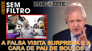 Boulos e a falsa visita surpresa