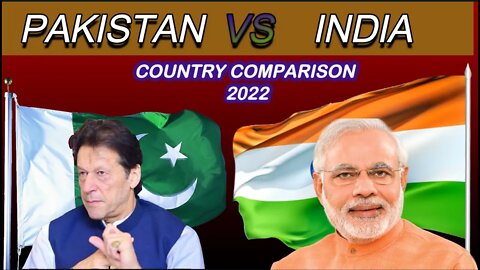 Pakistan vs India country comparison 2022