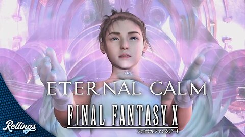 Final Fantasy X: Eternal Calm