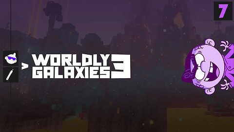 ADVENTURING THE NETHER In NEW Minecraft Modpack WORLDLY GALAXIES 3 (Modded Minecraft SMP)