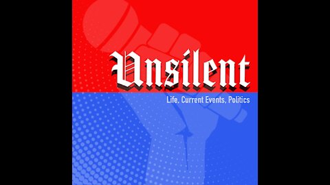 Unsilent Podcast - Episode: 2 - The Big Lie of 2020