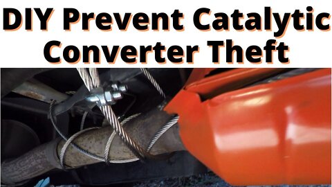 DIY Catalytic Converter Theft Prevention for $52