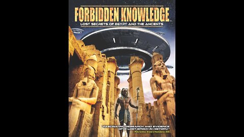Forbidden Knowledge - Lost Secrets of Egypt and the Ancients (2022)