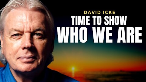 There's Not Enough Of Them To Stop Us | NEW DAVID ICKE 2021