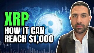 XRP RIPPLE HOW IT CAN REACH $1,000 PER COIN MUST WATCH