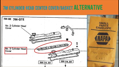 7M Cylinder Head Center Cover/Gasket ALTERNATIVE | 7mge rebuild p18