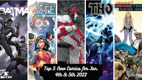Top 5 New Comics for January 4th & 5th 2022